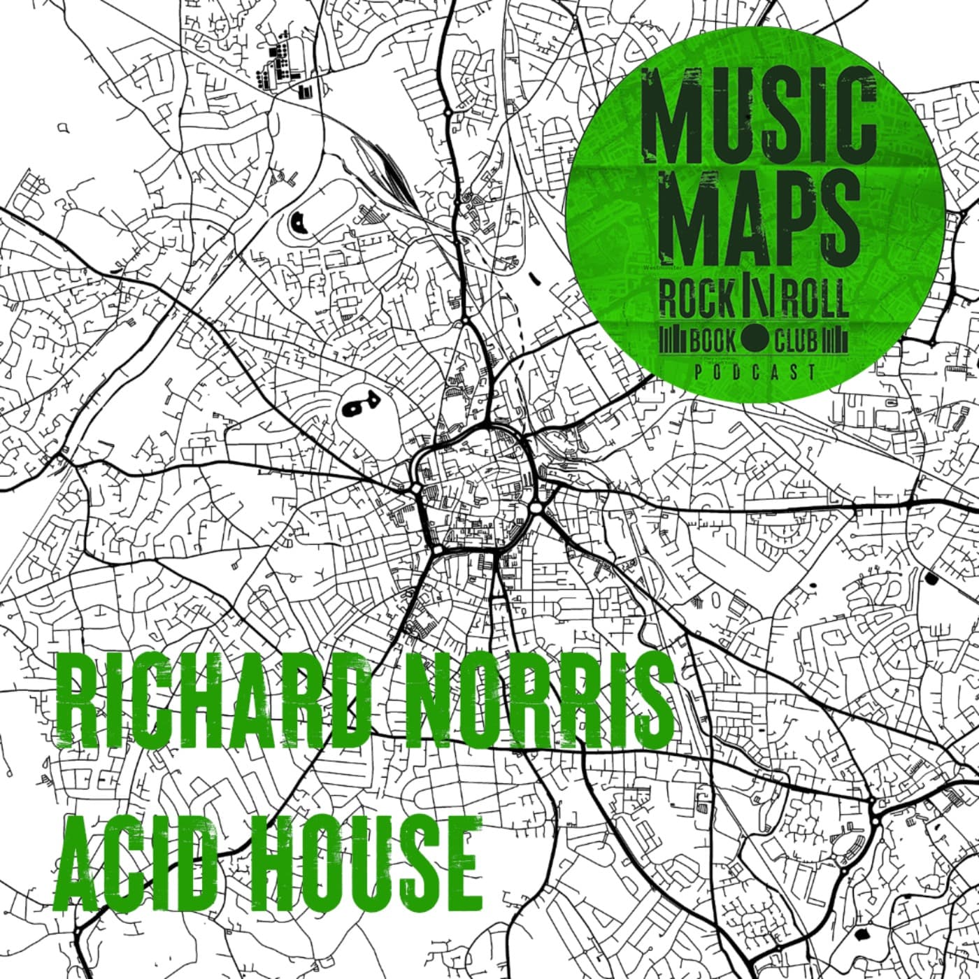 12 - Acid House with Richard Norris (Ladbroke Grove)