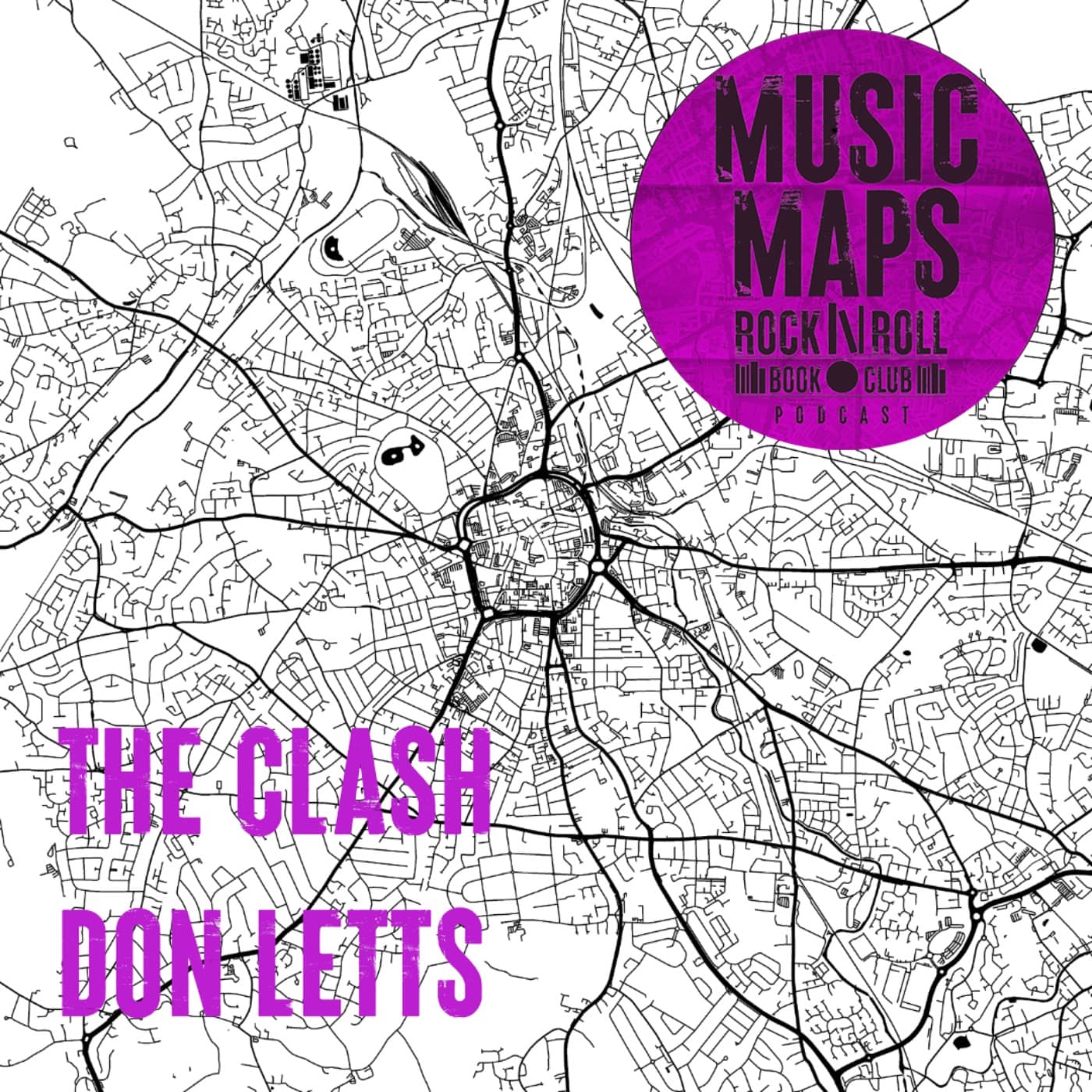 54 - The Clash with Don Letts (Ladbroke Grove)