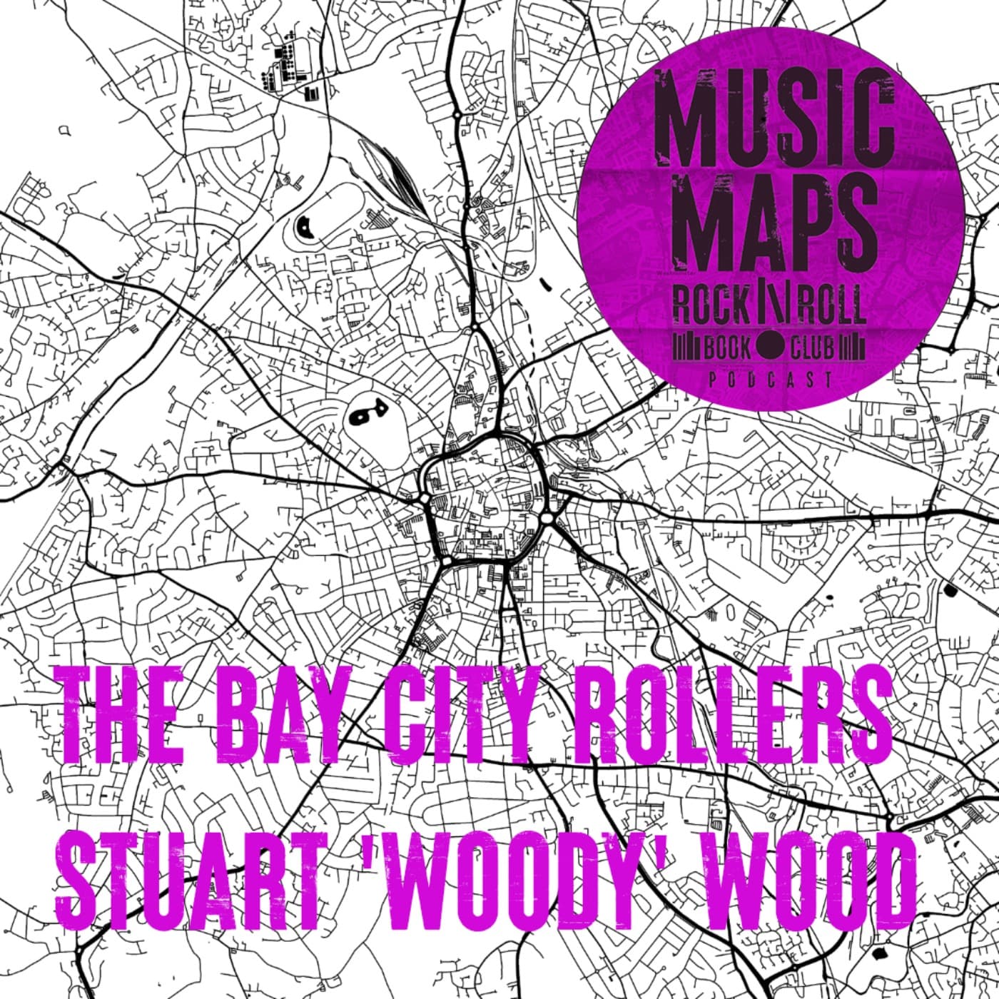 81 - The Bay City Rollers with Stuart 'Woody' Wood (Edinburgh)