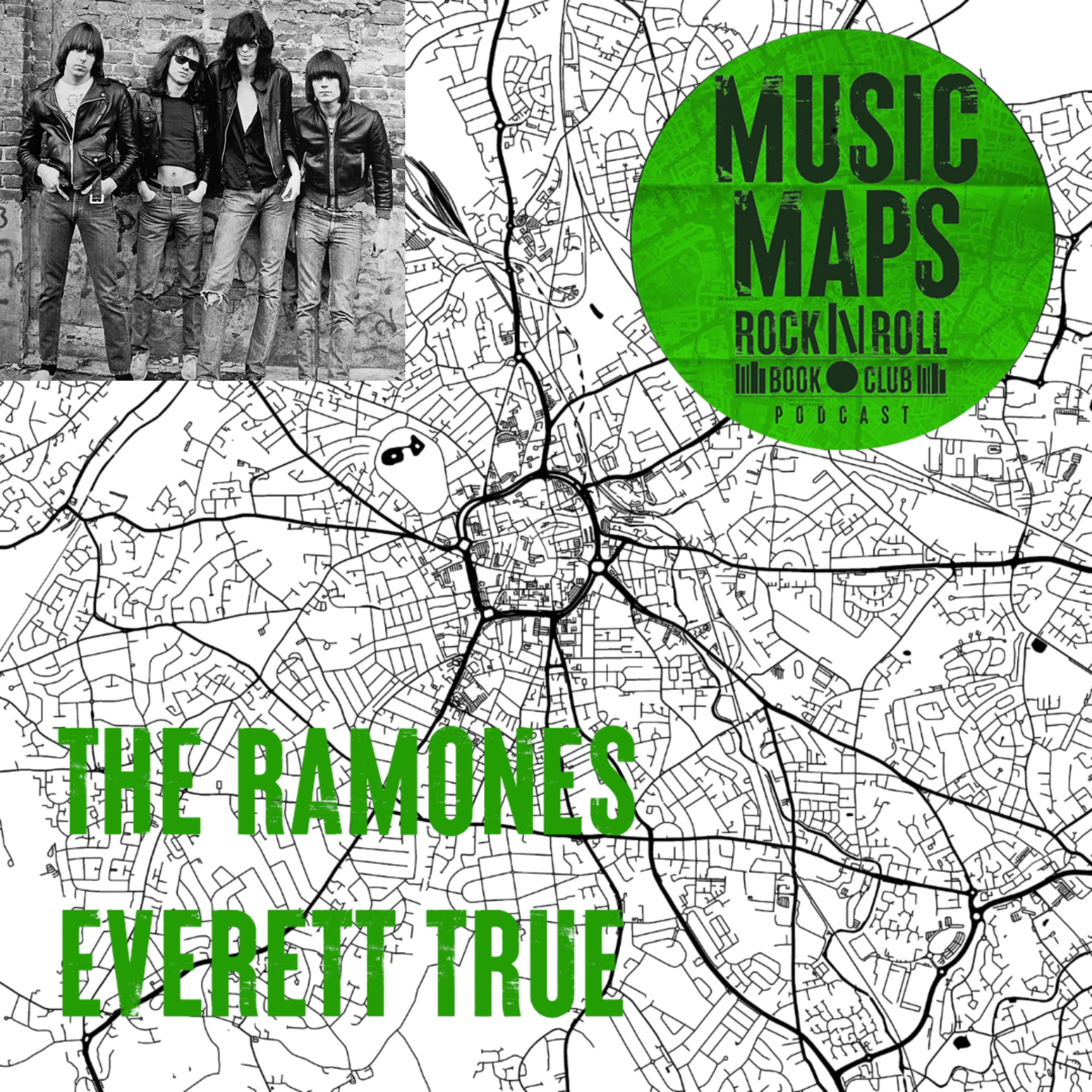 109 - The Ramones with Everett True (Forest Hills, New York)